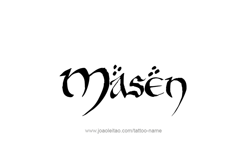 Tattoo Design  Name Masen   