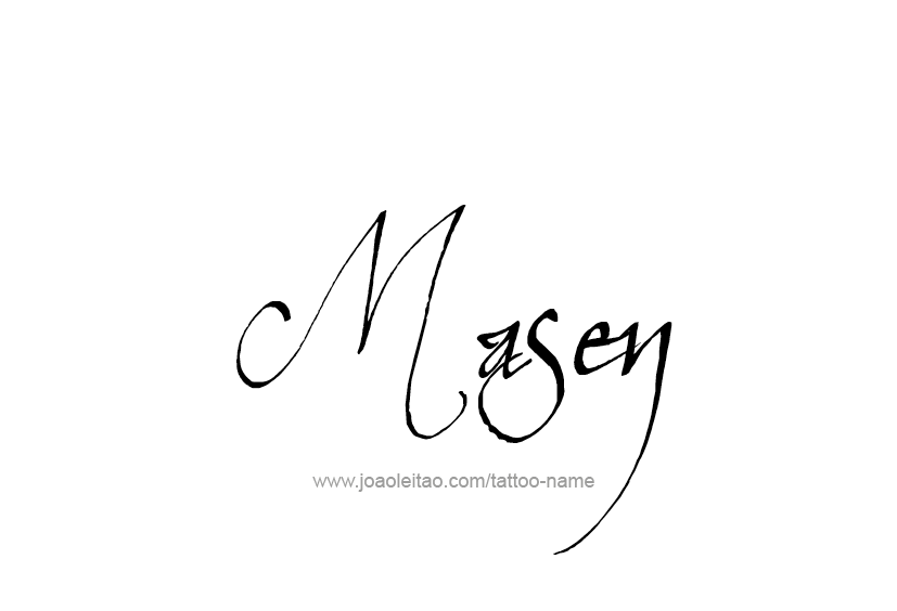 Tattoo Design  Name Masen   