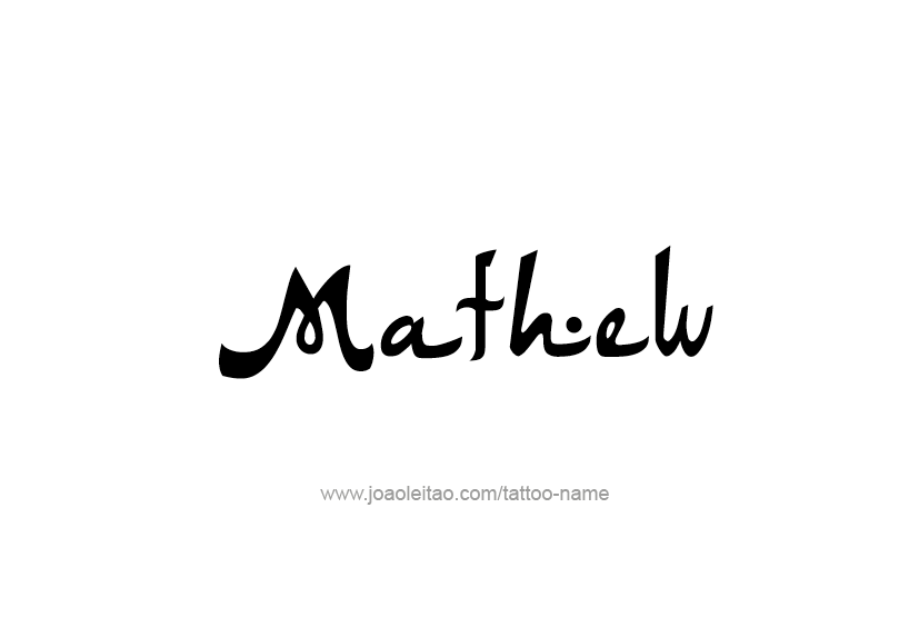 Tattoo Design  Name Mathew   