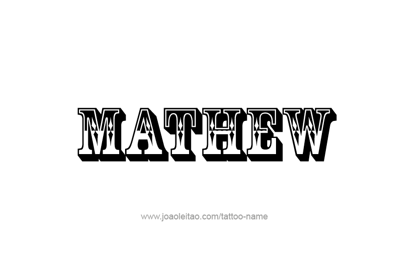 Tattoo Design  Name Mathew   