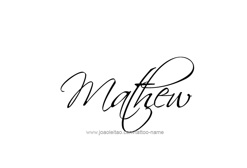 Tattoo Design  Name Mathew   