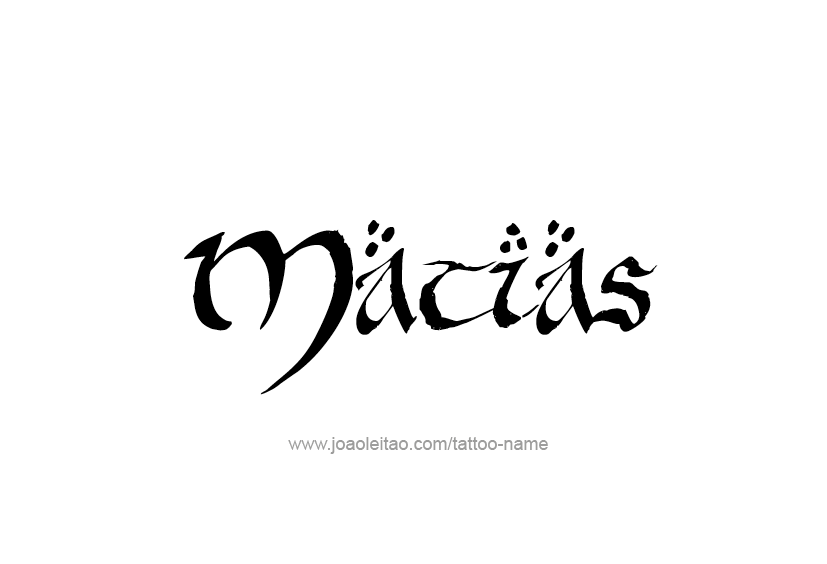 Tattoo Design  Name Matias   