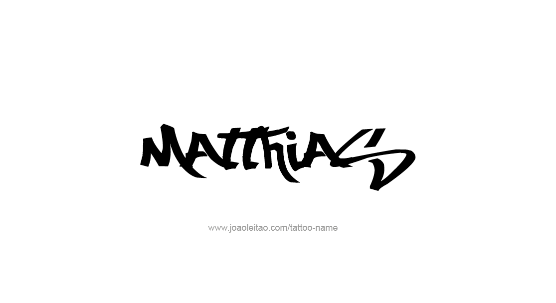 Tattoo Design  Name Matthias   