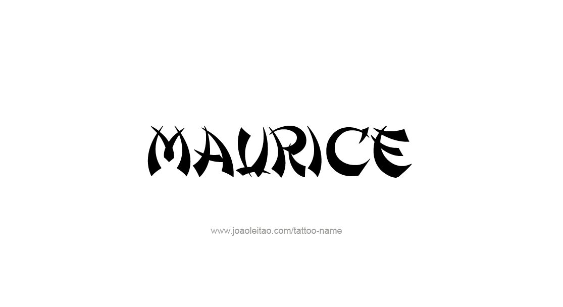 Tattoo Design  Name Maurice