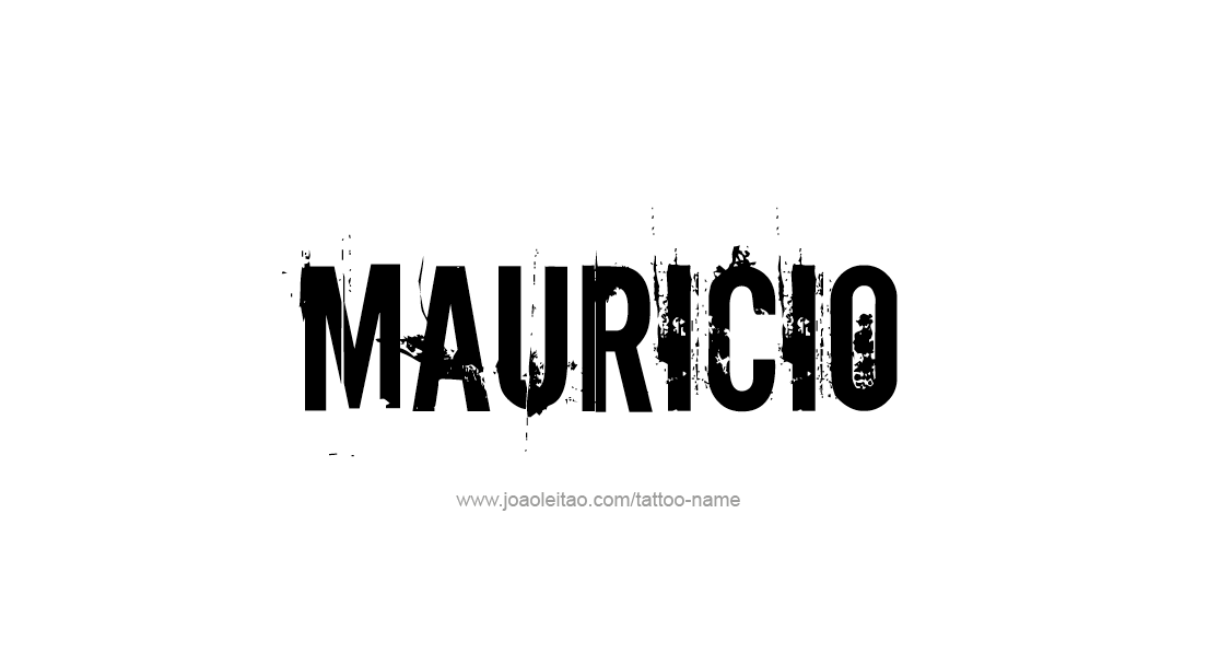 Tattoo Design  Name Mauricio   