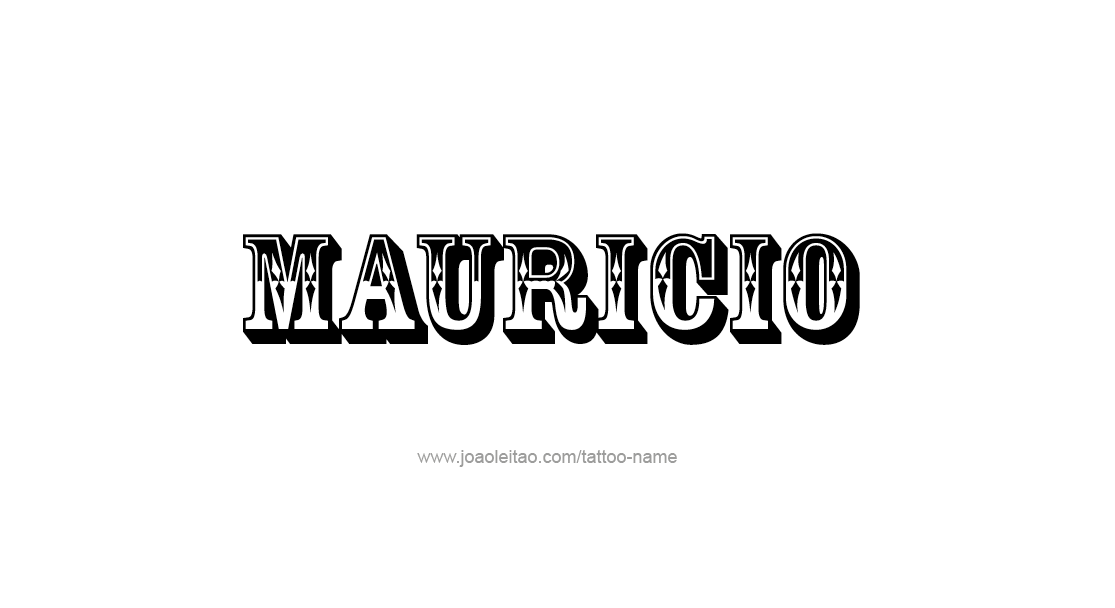 Tattoo Design  Name Mauricio   