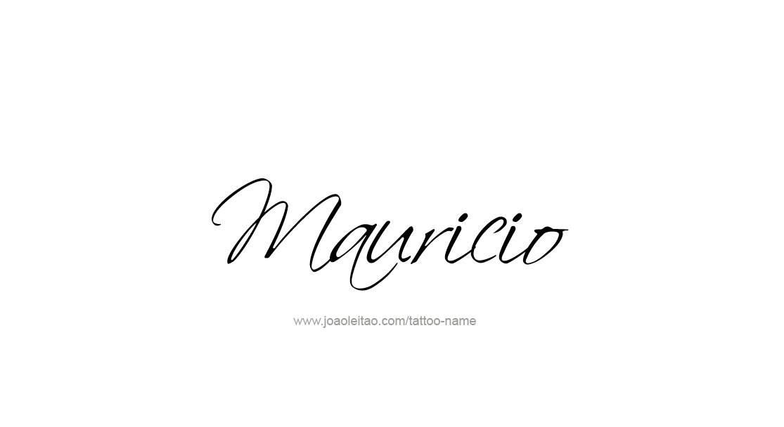 Tattoo Design  Name Mauricio   