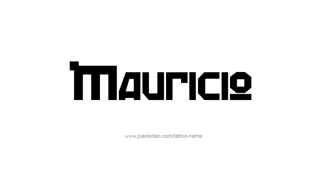 Tattoo Design  Name Mauricio   