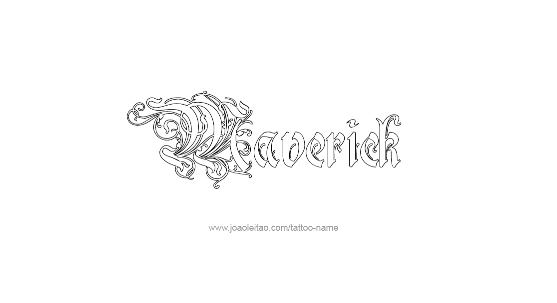 Tattoo Design  Name Maverick   