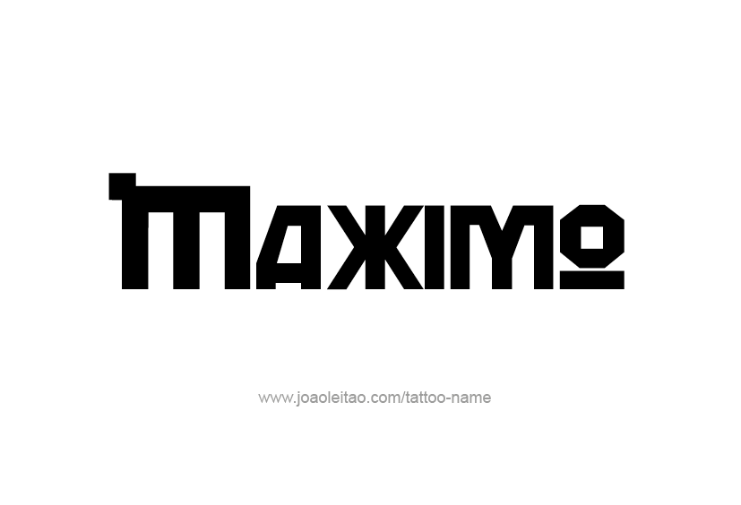 Tattoo Design  Name Maximo   