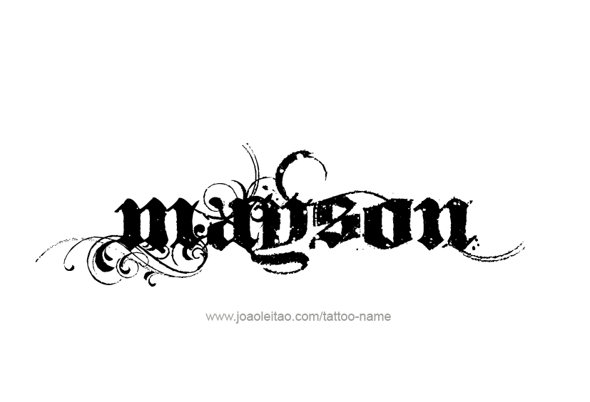 Tattoo Design  Name Mayson   