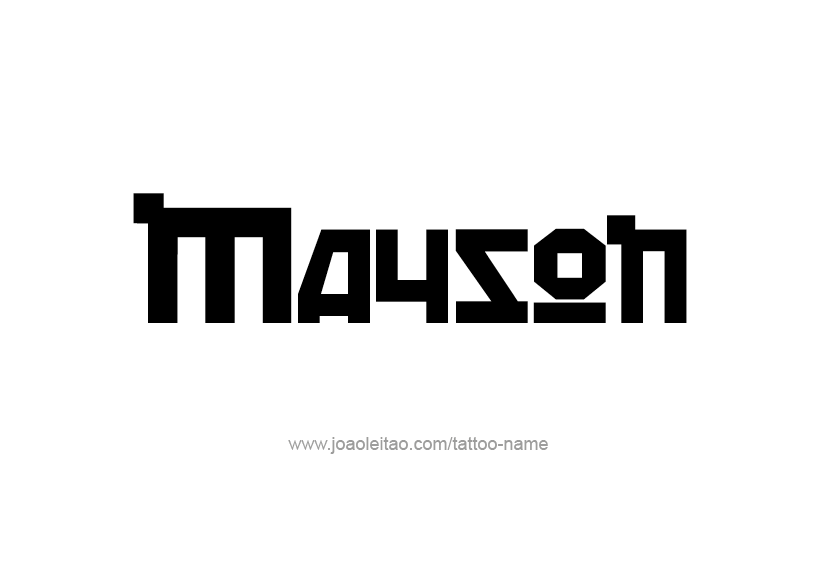 Tattoo Design  Name Mayson   