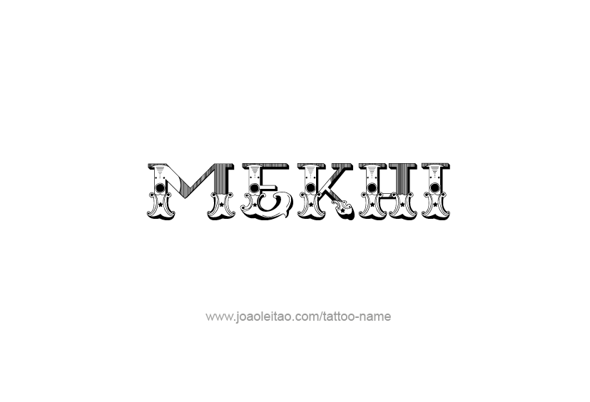 Tattoo Design  Name Mekhi   