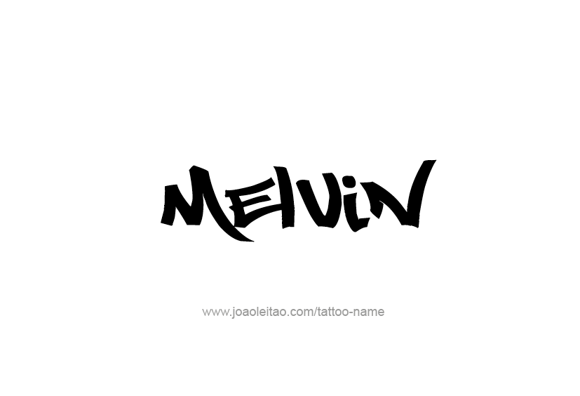 Tattoo Design  Name Melvin   