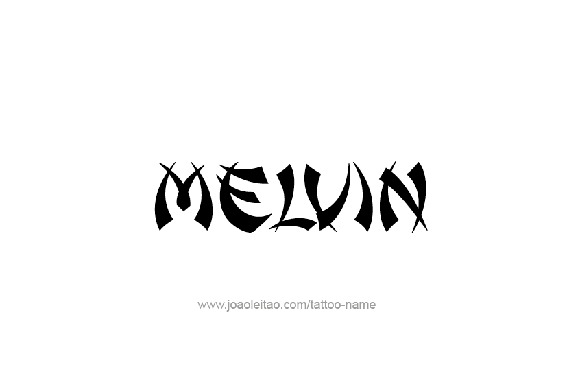 Tattoo Design  Name Melvin