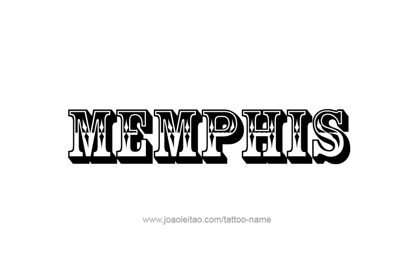 Tattoo Design  Name Memphis   