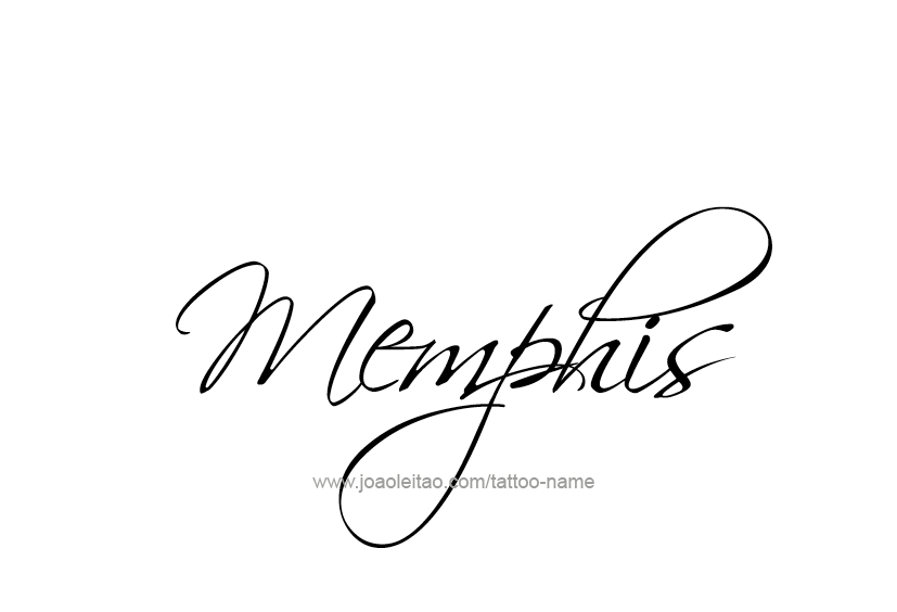 Tattoo Design  Name Memphis   