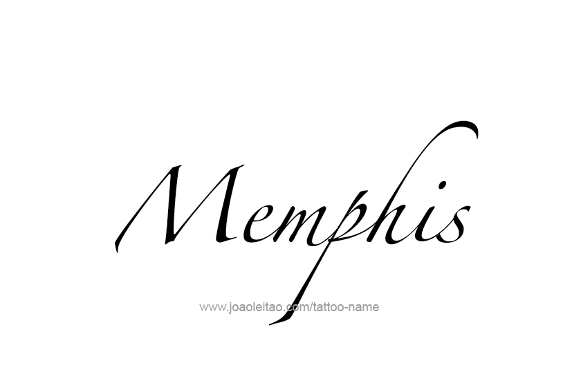 Tattoo Design  Name Memphis   