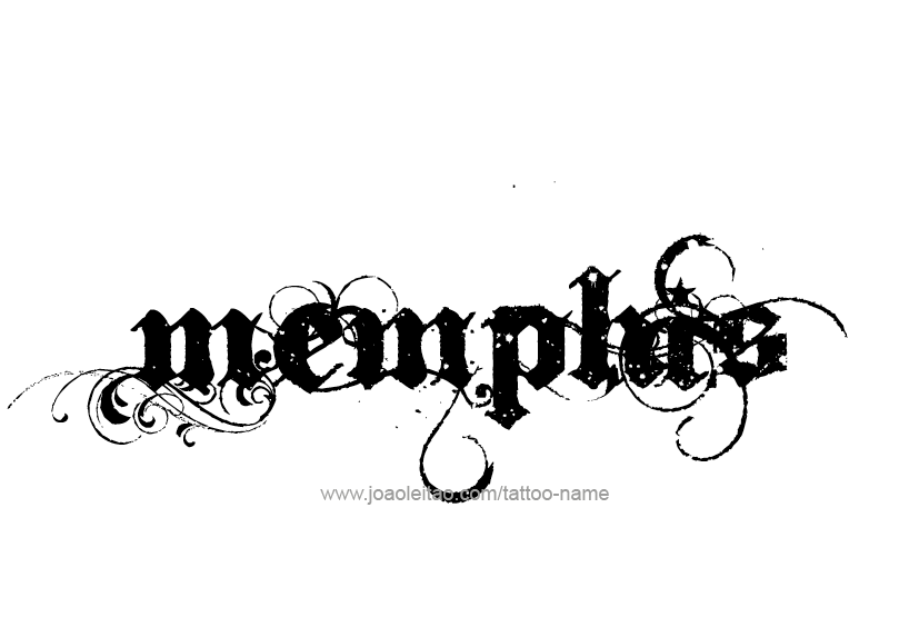 Tattoo Design  Name Memphis   