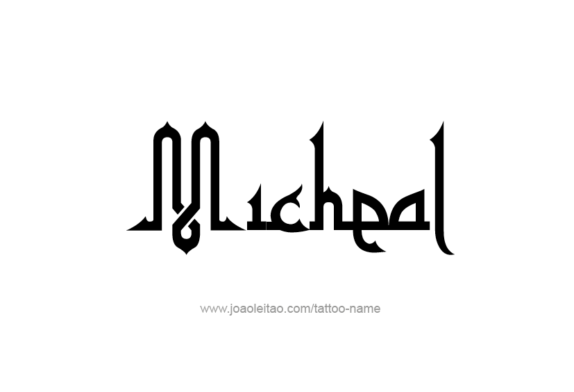 Tattoo Design  Name Micheal   