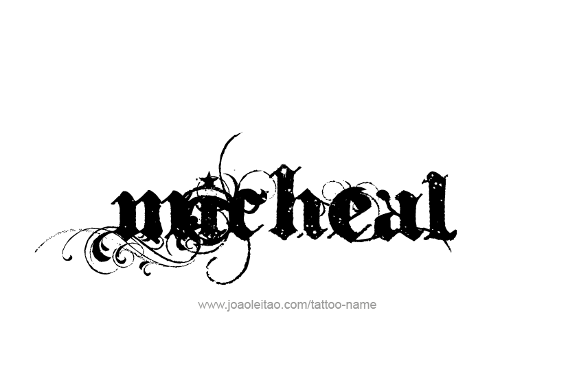 Tattoo Design  Name Micheal   