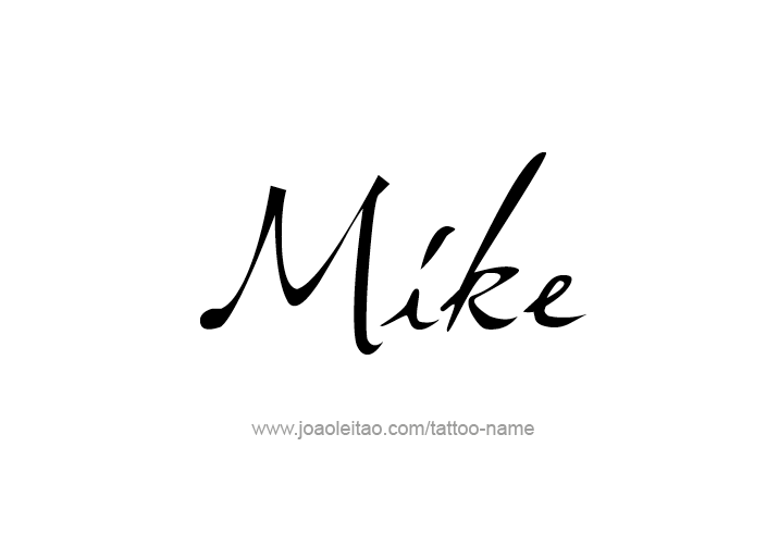 Tattoo Design  Name Mike   