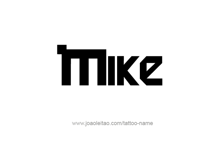 Tattoo Design  Name Mike   