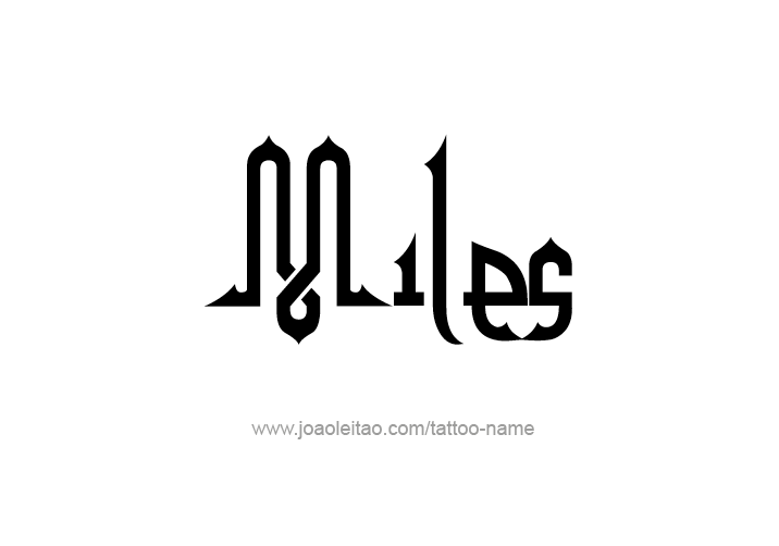 Tattoo Design  Name Miles   