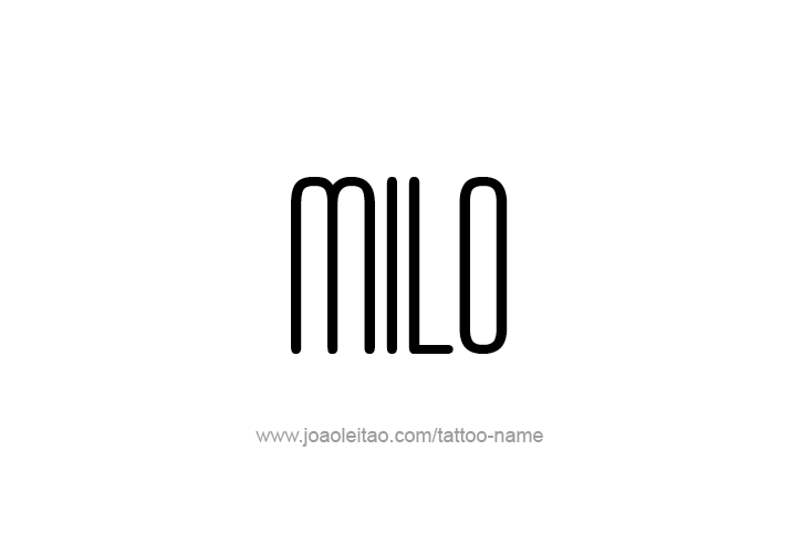 Tattoo Design  Name Milo   