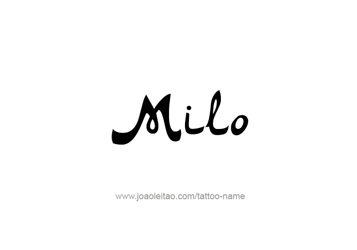 Tattoo Design  Name Milo   