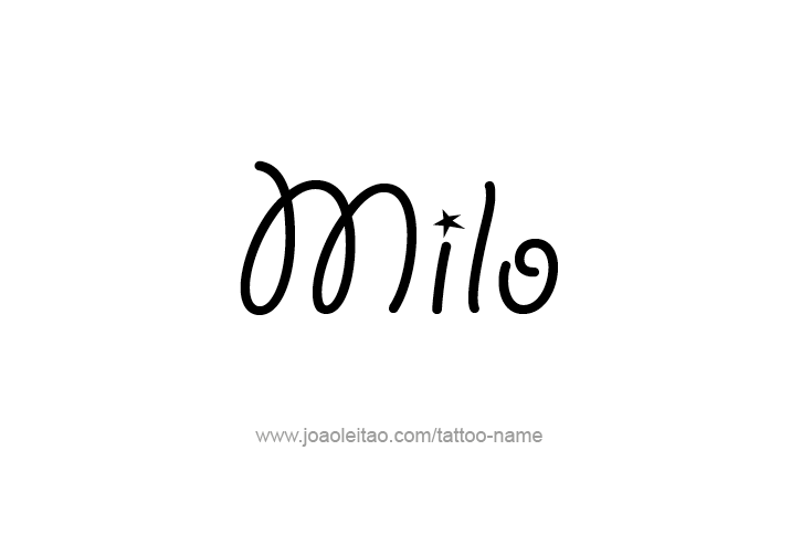 Tattoo Design  Name Milo   