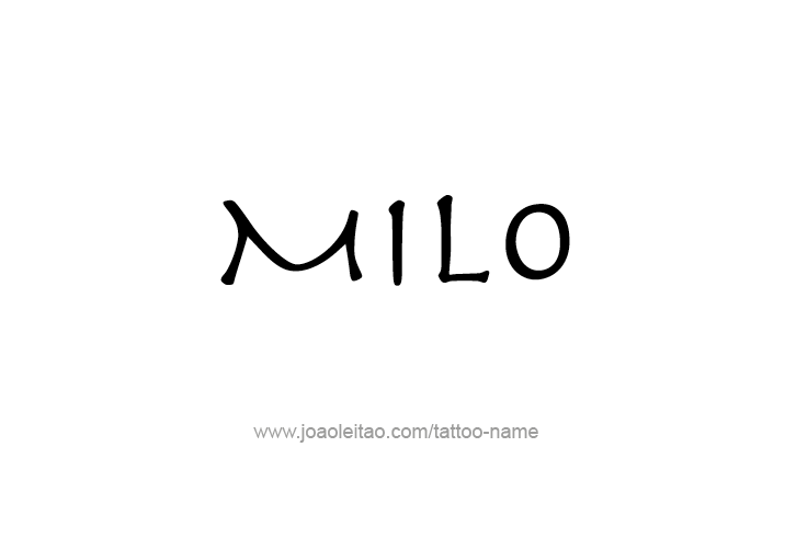 Tattoo Design  Name Milo   