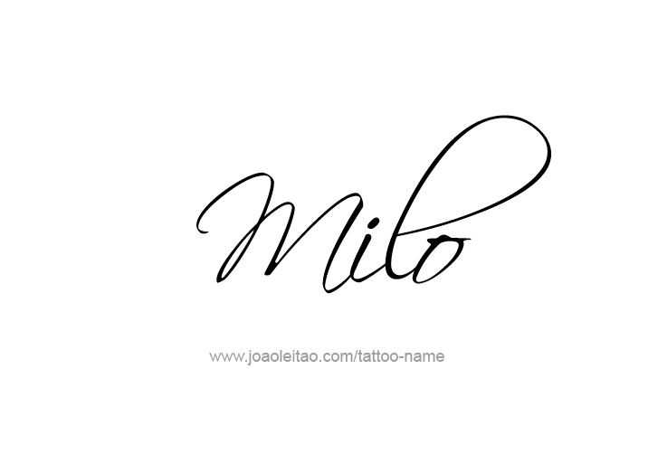 Tattoo Design  Name Milo   