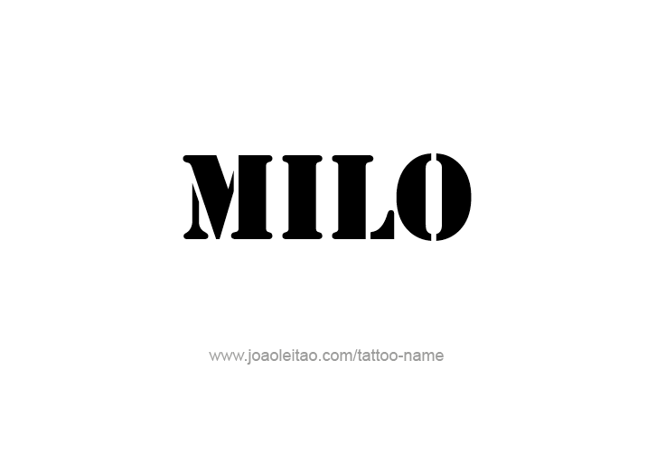 Tattoo Design  Name Milo   