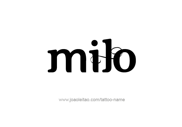 Tattoo Design  Name Milo   