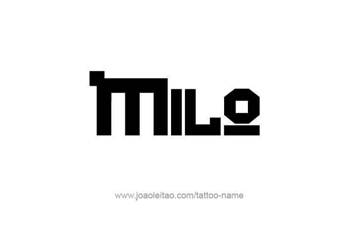 Tattoo Design  Name Milo   