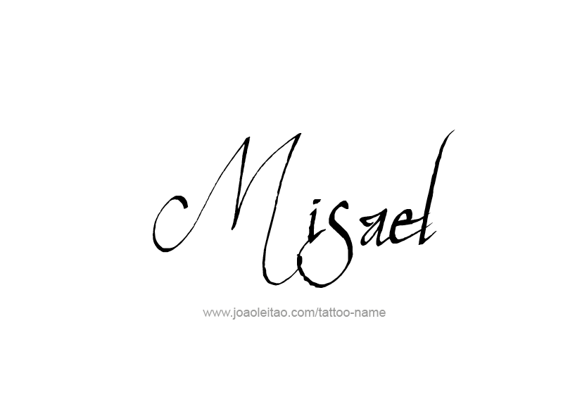 Tattoo Design  Name Misael   