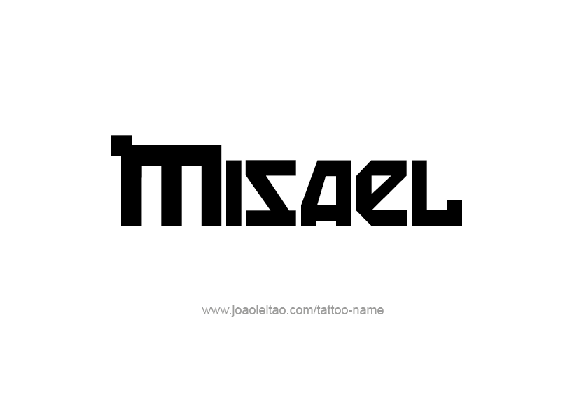 Tattoo Design  Name Misael   