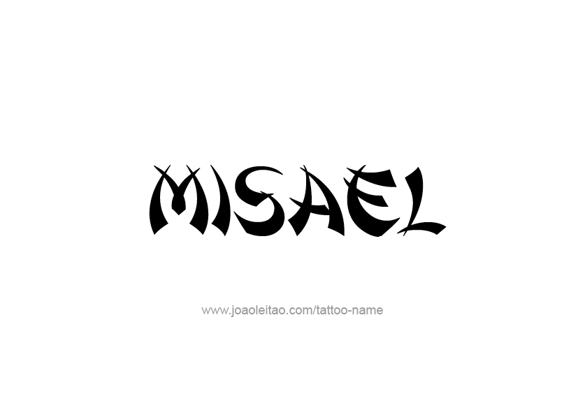 Tattoo Design  Name Misael