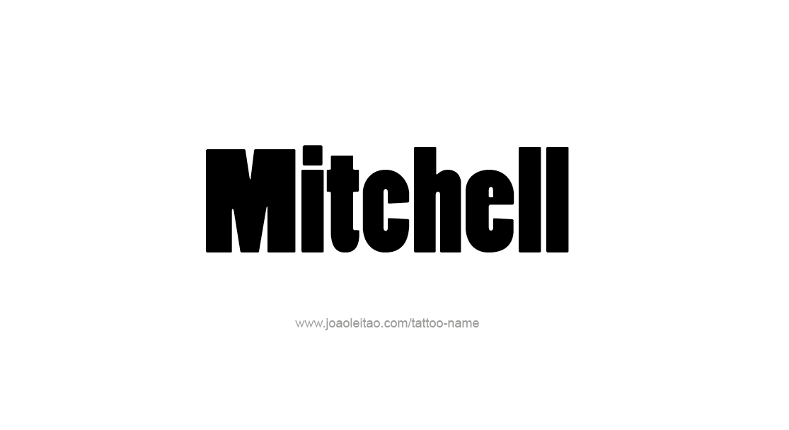 Tattoo Design  Name Mitchell   