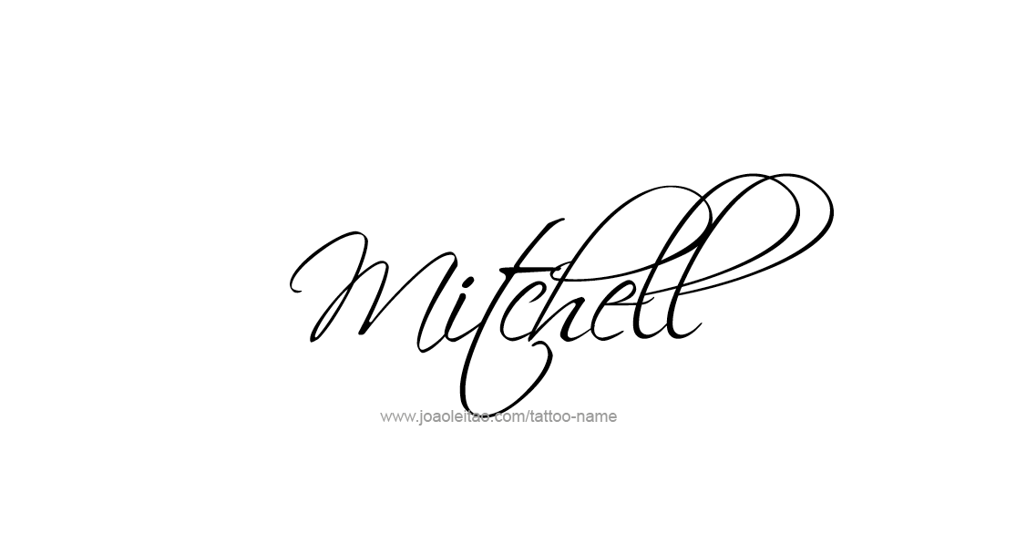 Tattoo Design  Name Mitchell   