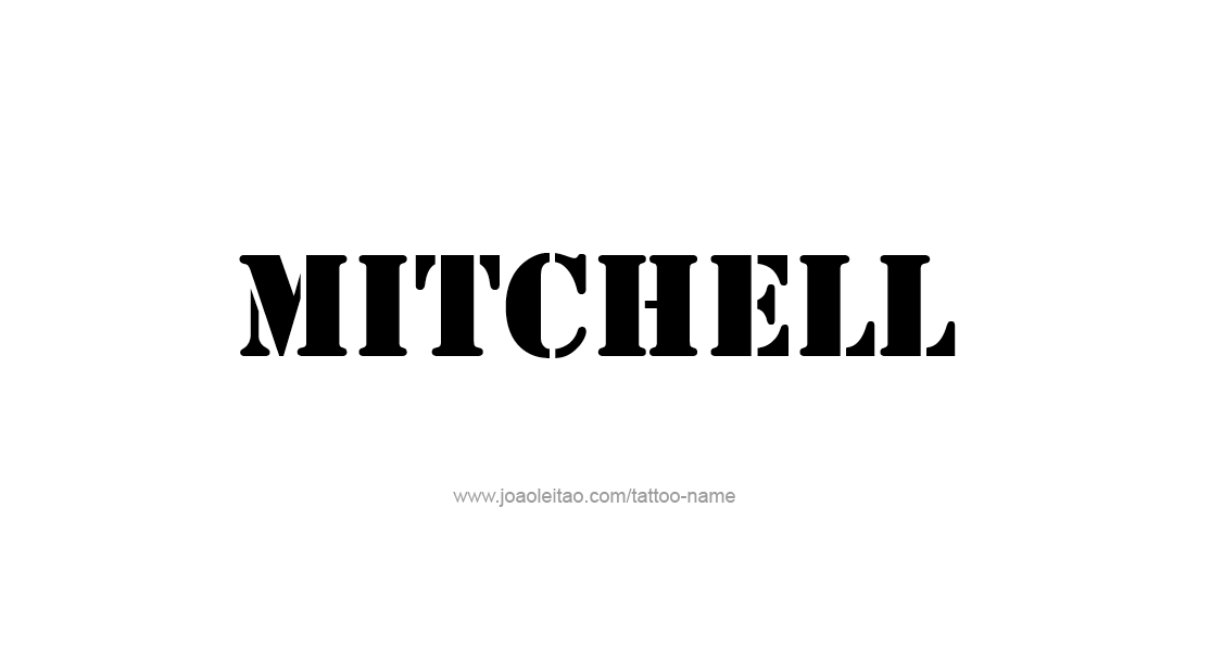 Tattoo Design  Name Mitchell   