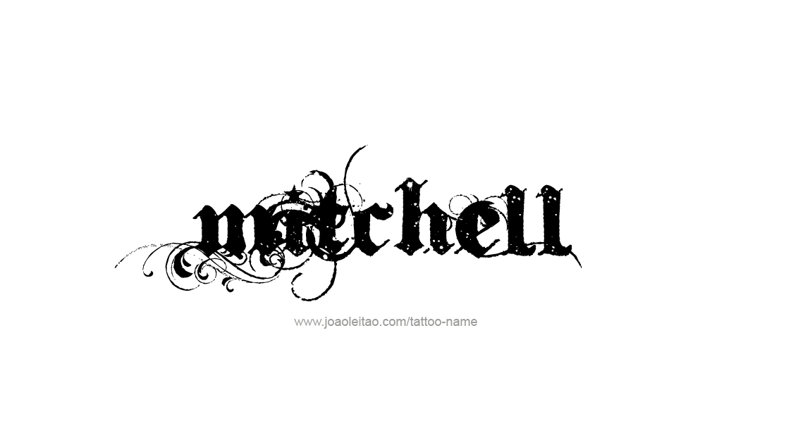 Tattoo Design  Name Mitchell   