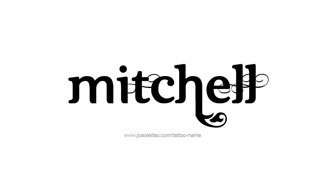 Tattoo Design  Name Mitchell   