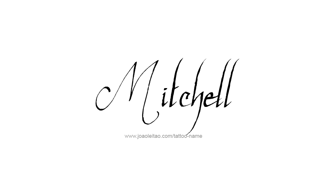 Tattoo Design  Name Mitchell   