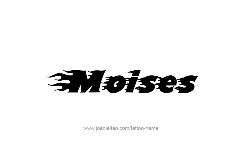 Tattoo Design  Name Moises   