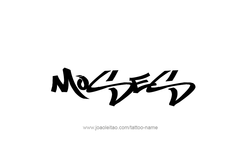 Tattoo Design  Name Moses   