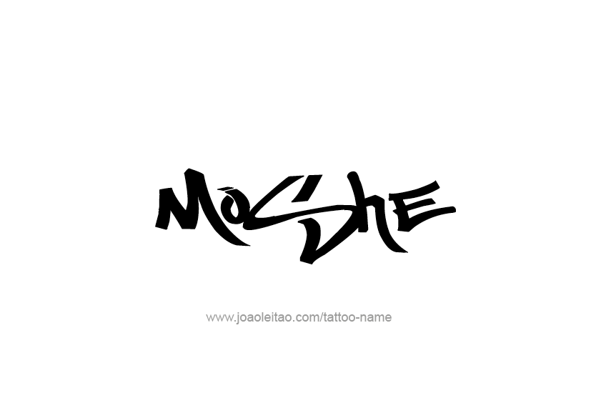 Tattoo Design  Name Moshe   