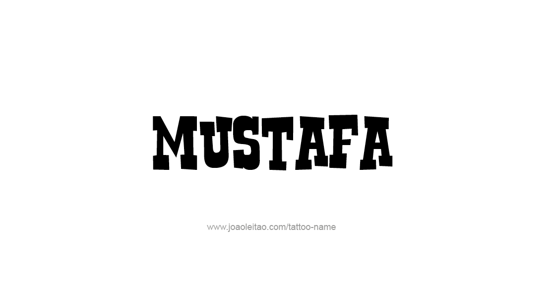 Tattoo Design  Name Mustafa   