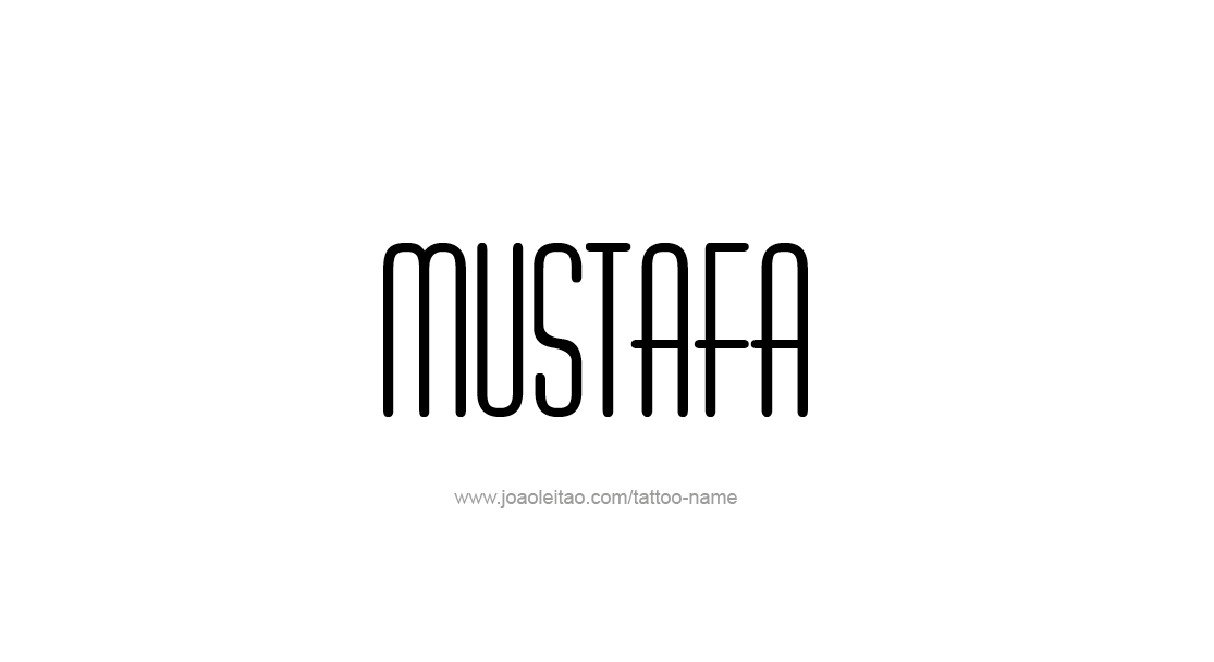 Tattoo Design  Name Mustafa   